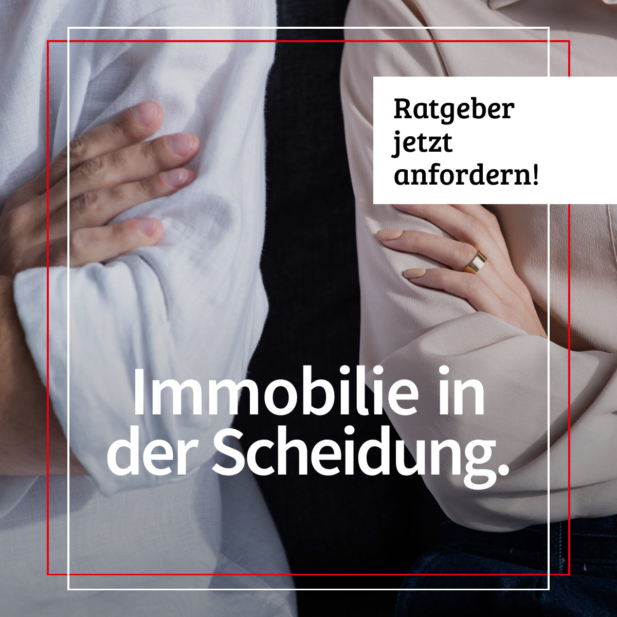 Ratgeber Immobilie in der Scheidung